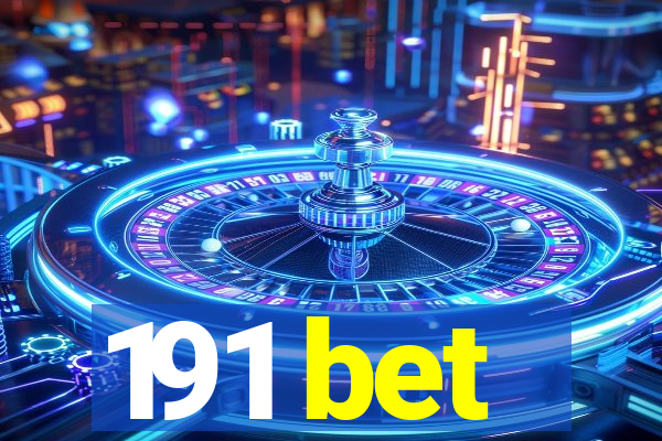 191 bet